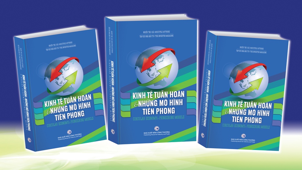 Kinh tế tuần hoàn và những mô hình tiên phong