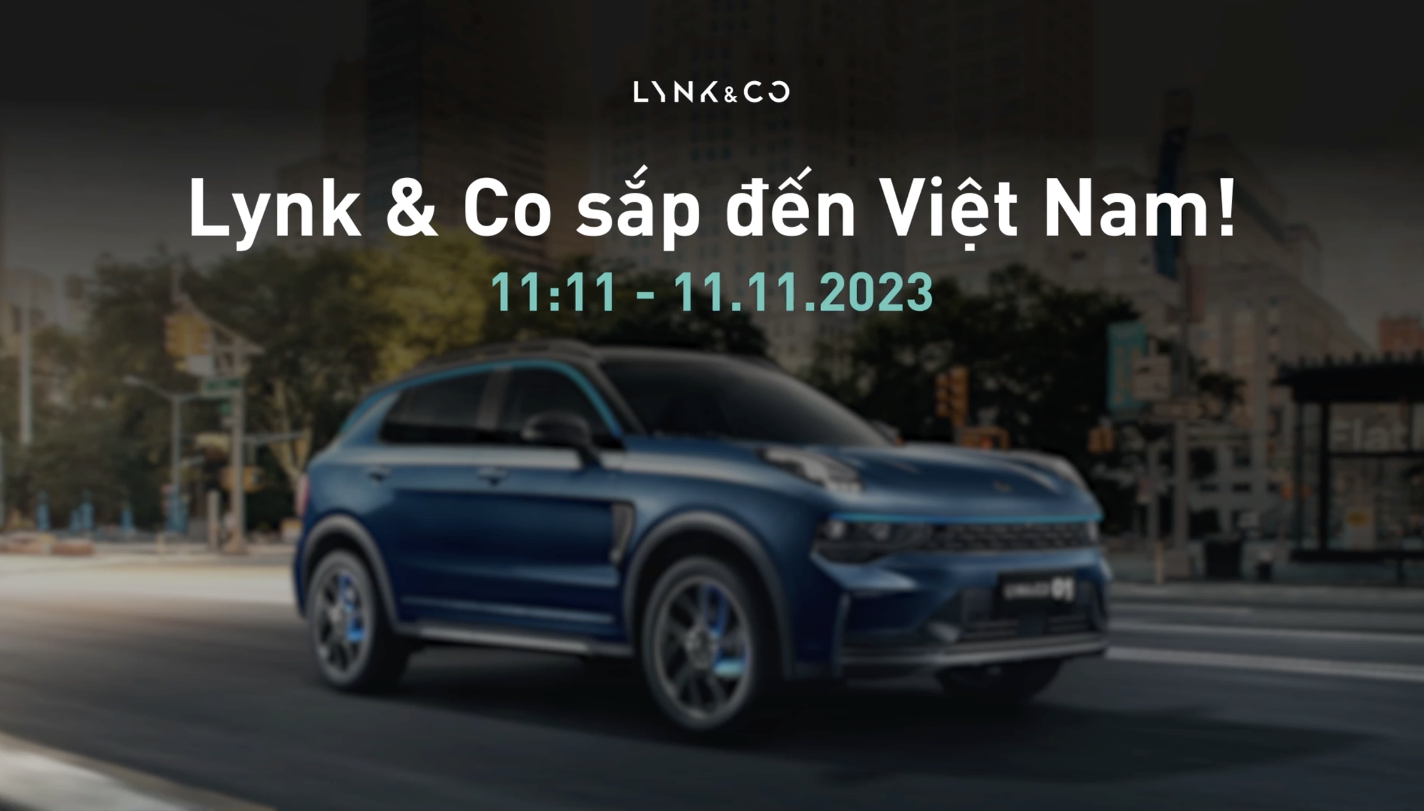 Lynk &amp; Co chốt ngày mở bán tại Việt Nam: 01 và 09 đáng chờ nhất, 05 cùng dáng với Peugeot 408 - Ảnh 1.