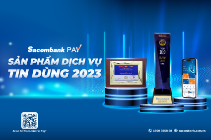 Sacombank Pay nhận giải sản phẩm, dịch vụ tin dùng Việt Nam
