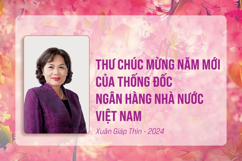 Thư Chúc mừng Năm mới của Thống đốc Ngân hàng Nhà nước Việt Nam