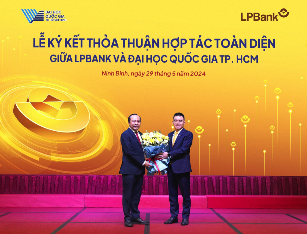 LPBank hợp tác toàn diện với Đại học Quốc gia TP. Hồ Chí Minh