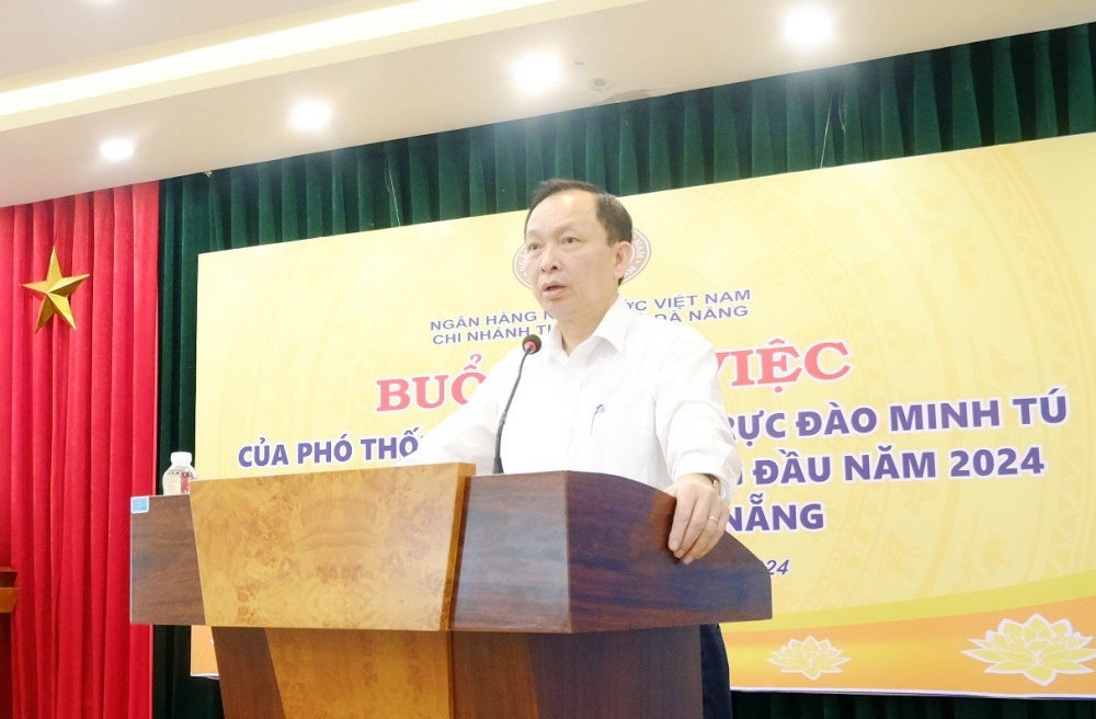 Phó Thống đốc Đào Minh Tú làm việc với ngành Ngân hàng Đà Nẵng về công tác tín dụng