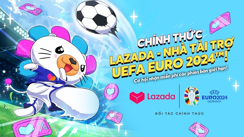 Lazada trở thành đối tác của UEFA Euro 2024 tại Đông Nam Á