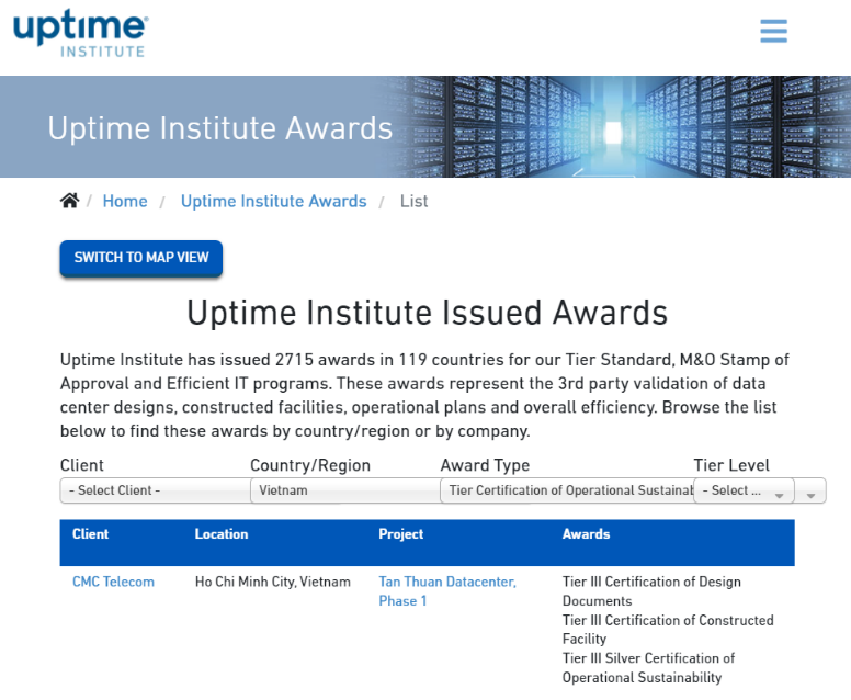 DC Tân Thuận của CMC Telecom đạt bộ 3 chứng chỉ Thiết kế, Xây dựng và Vận hành Tier III. Nguồn: Uptime Institute.