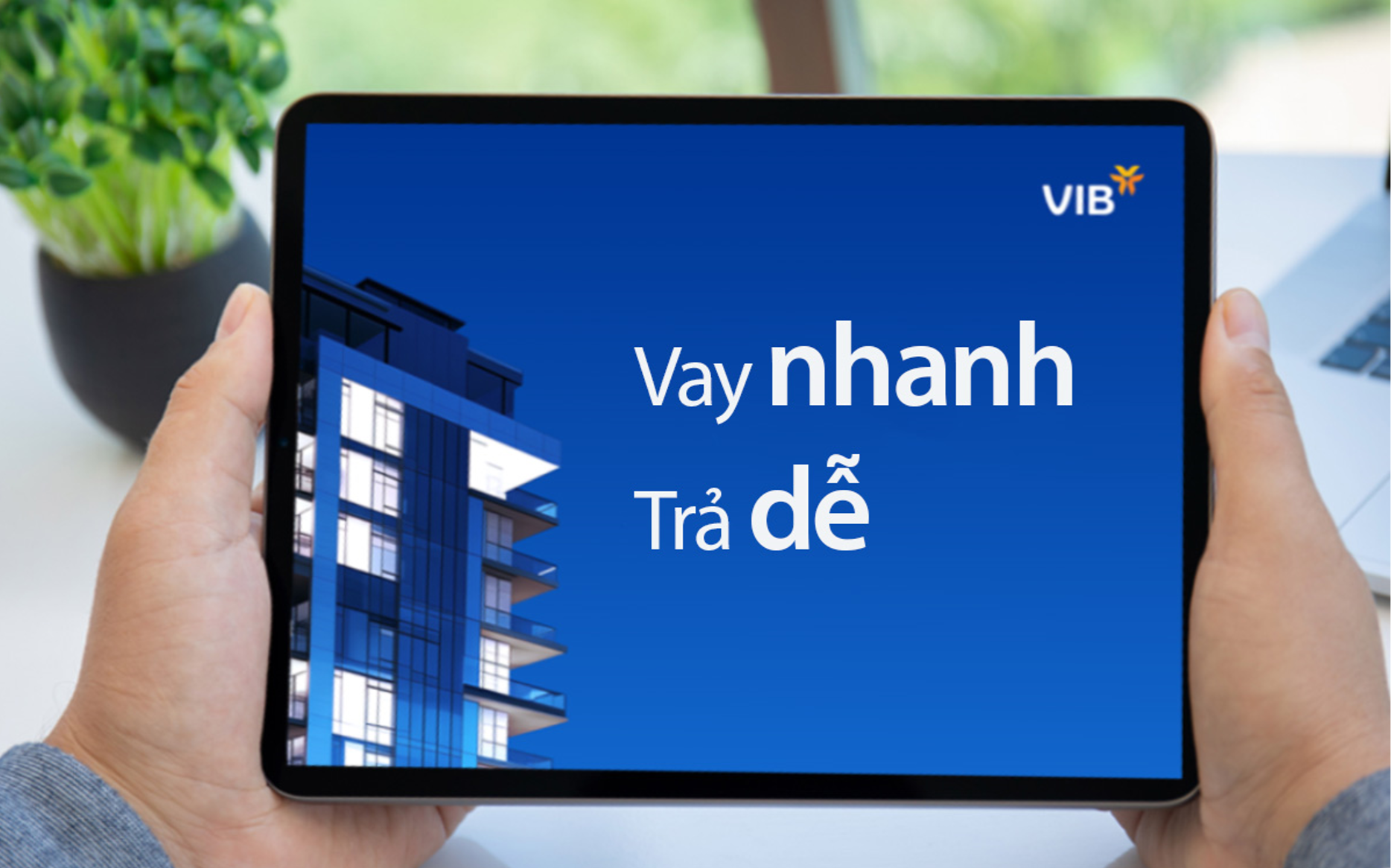 Thời điểm vàng để vay mua nhà tại VIB: Vay 2 tỷ, chỉ cần trả 12,5 triệu/tháng trong 24 tháng đầu