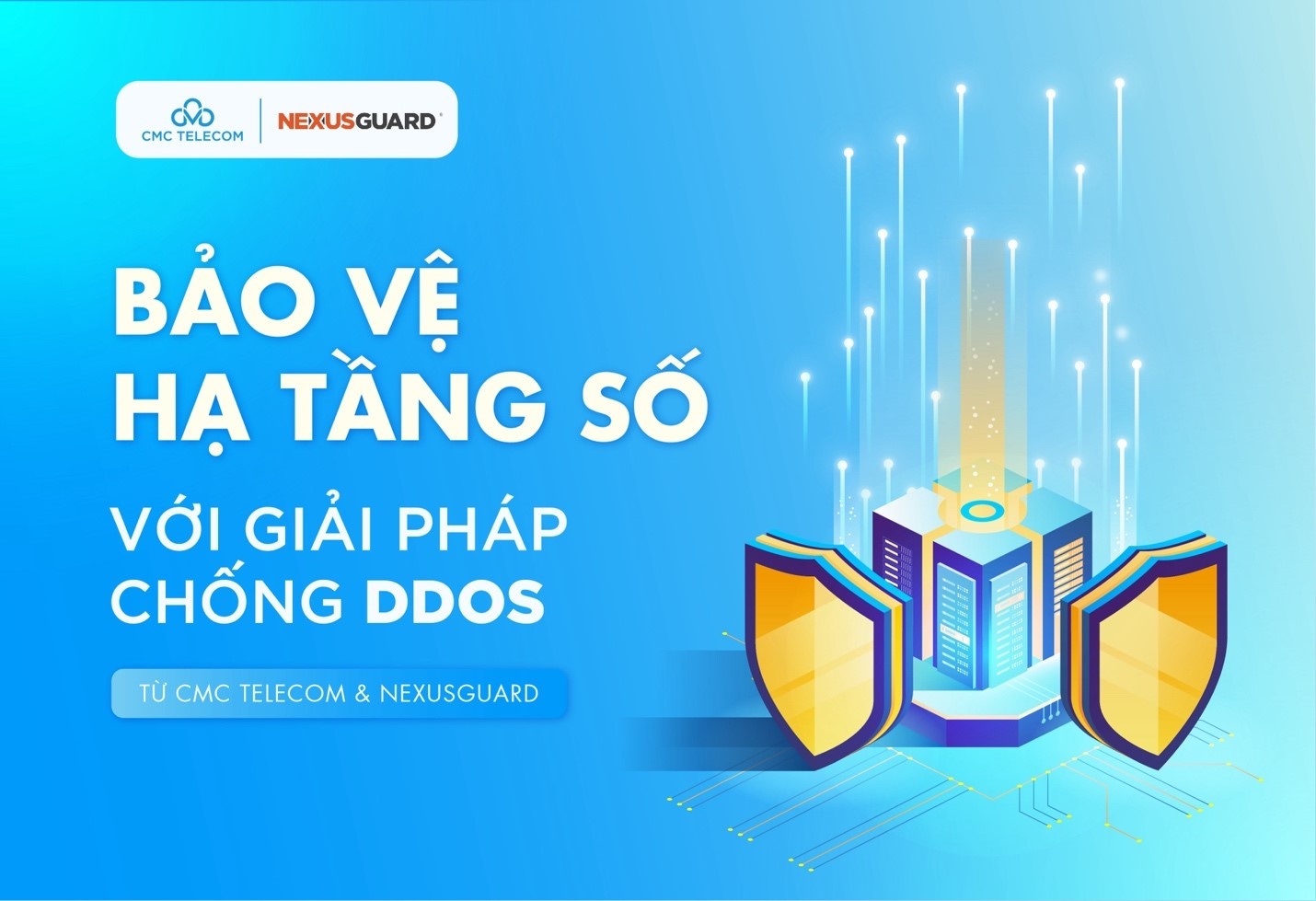 CMC Telecom đã hợp tác với NexusGuard