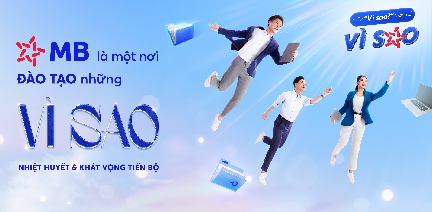 Người MB được trao quyền để chủ động tìm tòi, học hỏi, phát triển không ngừng