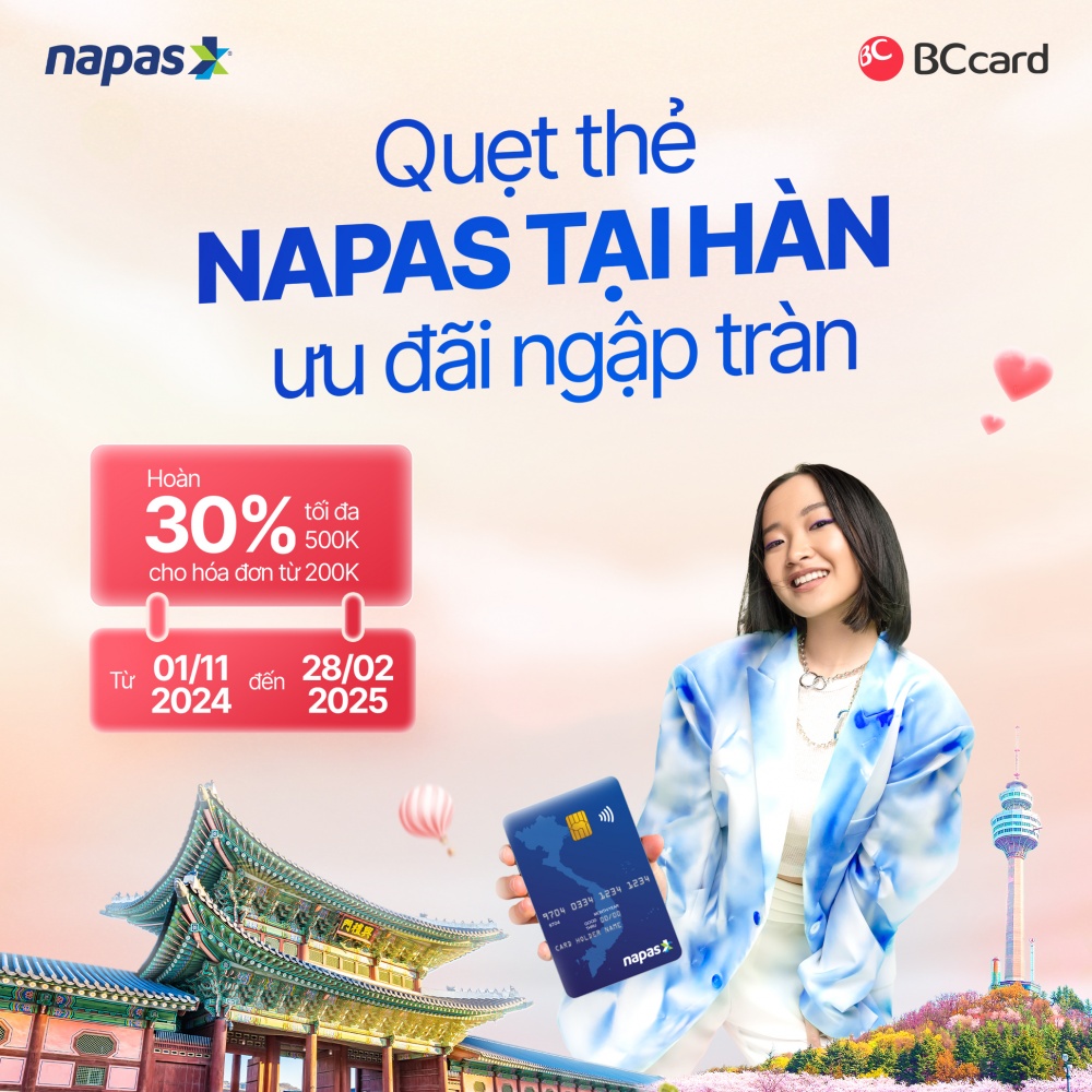 Ưu đãi tới 30% khi thanh toán thẻ NAPAS Agribank tại Hàn Quốc