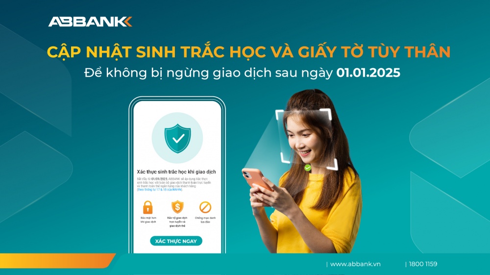 ABBANK khuyến nghị khách hàng sớm hoàn tất việc cập nhật thông tin sinh trắc học theo đúng quy định để tránh bị gián đoạn các giao dịch ngân hàng