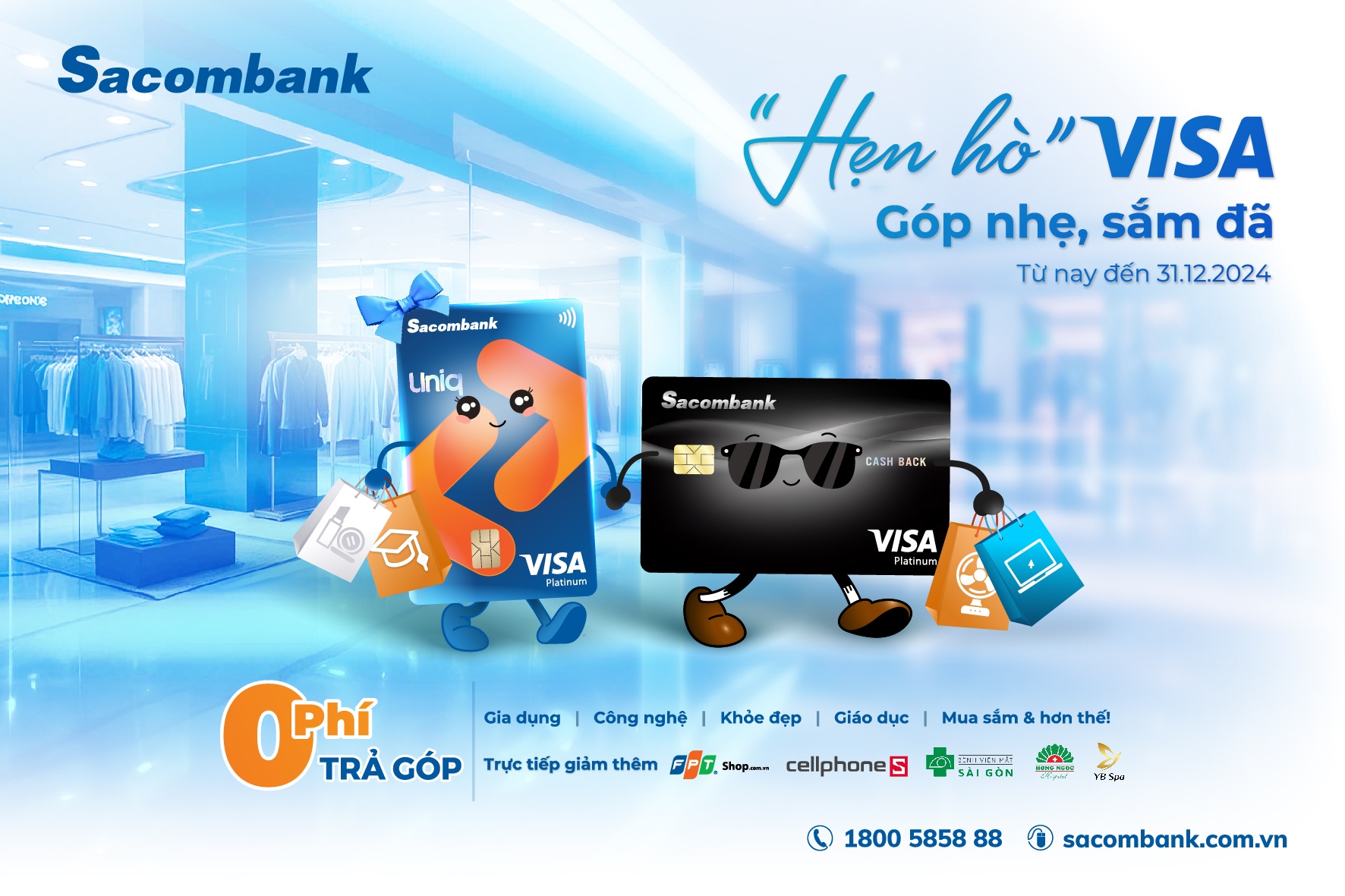 Cuối năm mua sắm, trả góp 0 lãi - 0 phí với thẻ Sacombank Visa