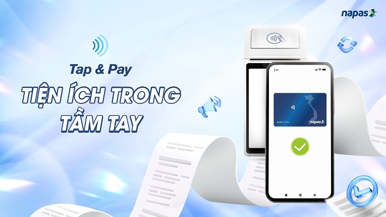 Chính thức ra mắt dịch vụ thanh toán di động Tap & Pay