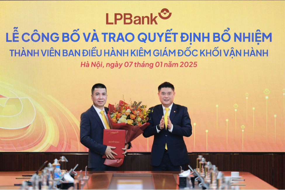 LPBank bổ nhiệm Thành viên Ban điều hành kiêm Giám đốc khối Vận hành, tăng cường năng lực vận hành