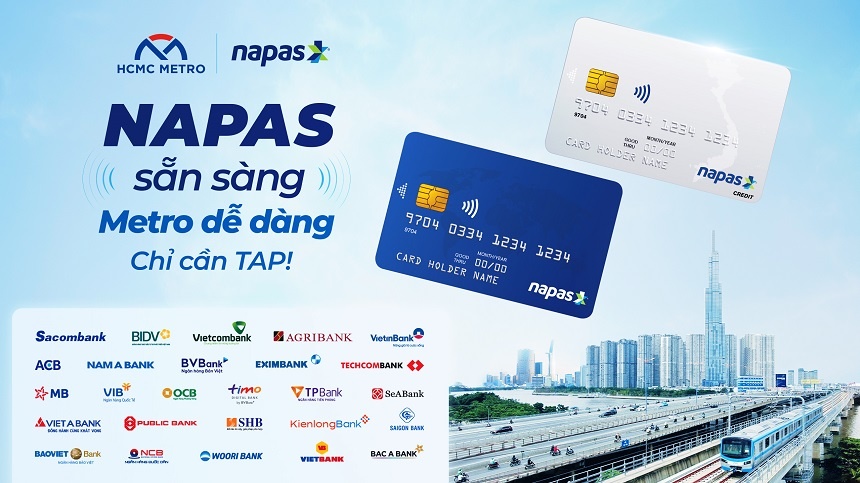 25 ngân hàng triển khai thanh toán bằng thẻ NAPAS trên tuyến Metro Bến Thành - Suối Tiên