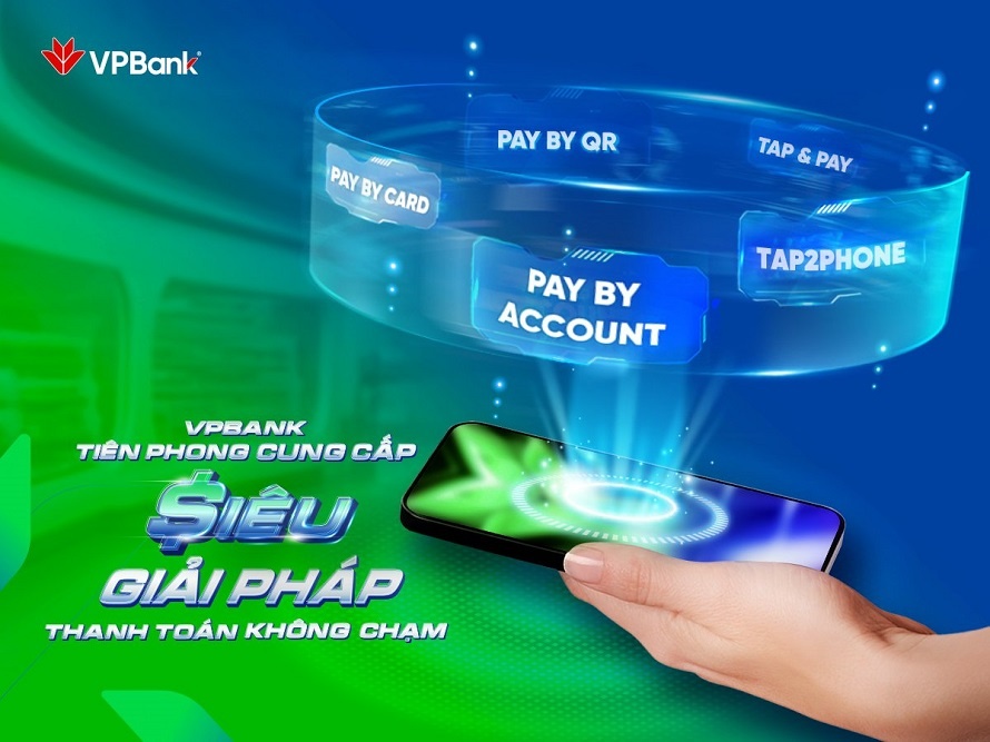 VPBank tự tin sở hữu trọn bộ giải pháp thanh toán không tiền mặt VPBank tự tin sở hữu trọn bộ giải pháp thanh toán không tiền mặt