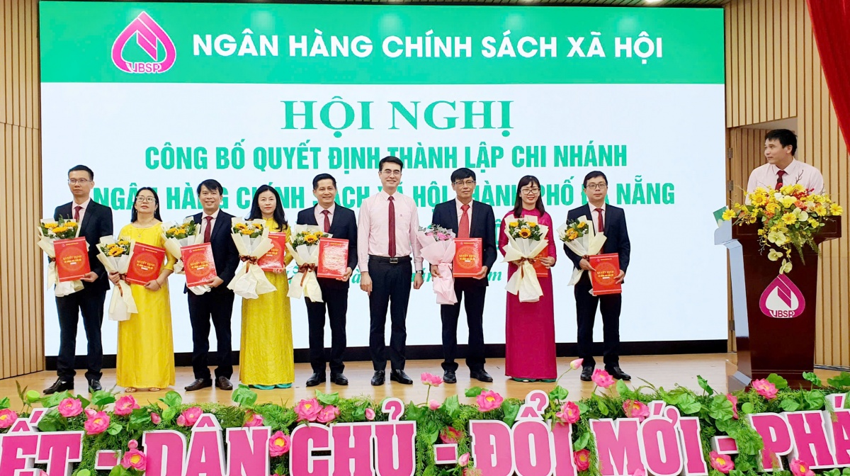 Công bố Quyết định thành lập Ngân hàng Chính sách xã hội chi nhánh TP. Đà Nẵng mới Công bố Quyết định thành lập Ngân hàng Chính sách xã hội chi nhánh TP. Đà Nẵng mới