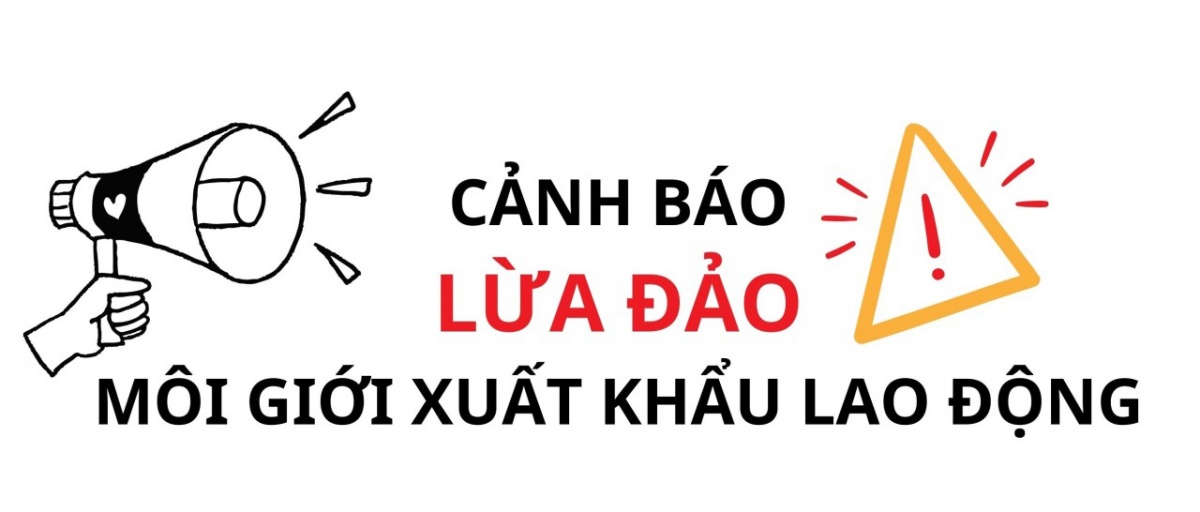 Sự cảnh giác của người dân là yếu tố quan trọng để ngăn chặn những chiêu trò lừa đảo xuất khẩu lao động Sự cảnh giác của người dân là yếu tố quan trọng để ngăn chặn những chiêu trò lừa đảo xuất khẩu lao động
