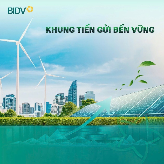 Khung Tiền gửi bền vững được BIDV ban hành vào tháng 04/2025 Khung Tiền gửi bền vững được BIDV ban hành vào tháng 04/2025