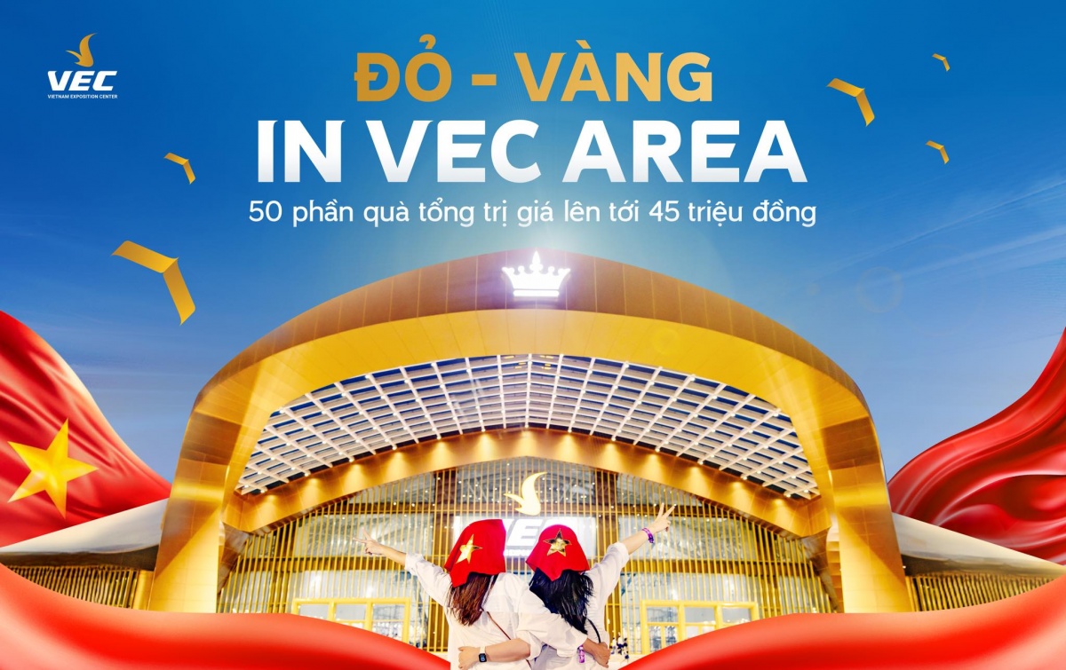 Sẵn trang phục đỏ vàng, đến VEC chụp ảnh check-in và chia sẻ trên mạng xã hội với hashtag #dovanginVECarea #VEC để có cơ hội nhận thêm phần quà lớn
