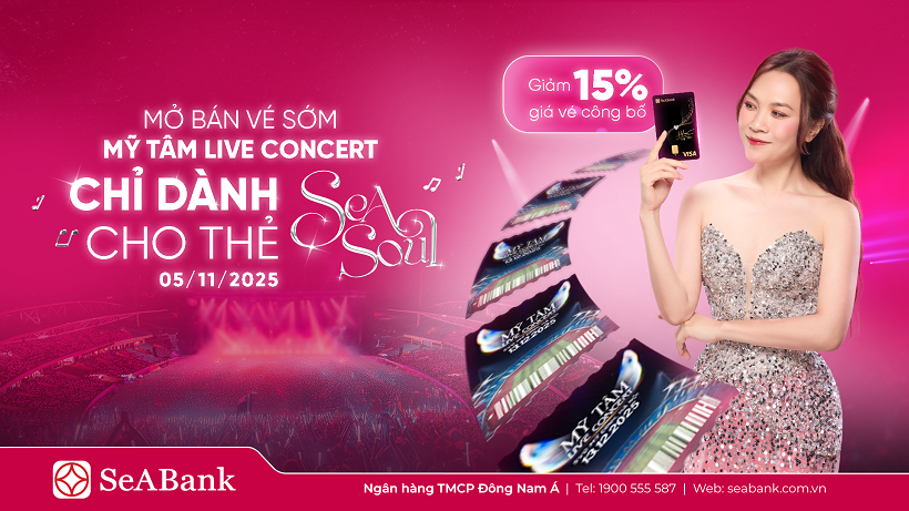 SeABank mang cơ hội săn vé miễn phí cho khách hàng trải nghiệm Mỹ Tâm Live Concert 2025 SeABank mang cơ hội săn vé miễn phí cho khách hàng trải nghiệm Mỹ Tâm Live Concert 2025