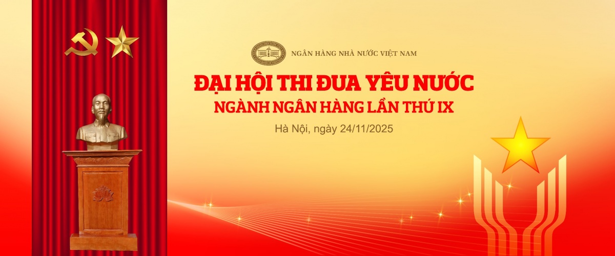 Sắp diễn ra Đại hội thi đua yêu nước ngành Ngân hàng lần thứ IX