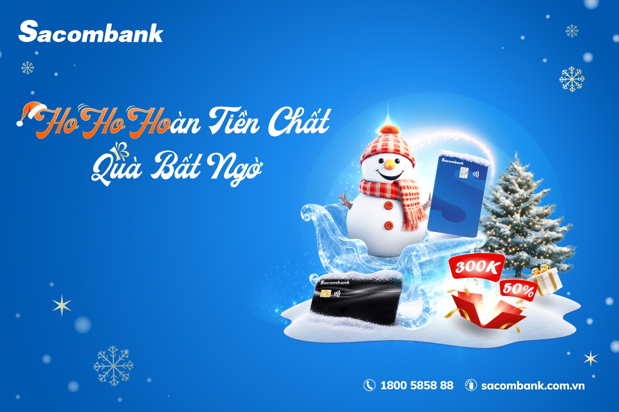 Sacombank triển khai chương trình ưu đãi thẻ dịp Noel và cuối năm 2025 Sacombank triển khai chương trình ưu đãi thẻ dịp Noel và cuối năm 2025