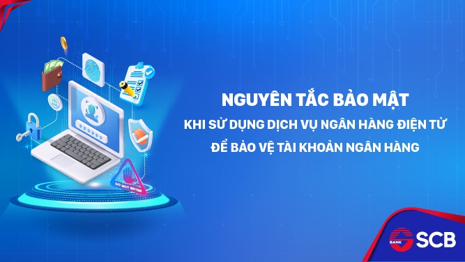 Các hướng dẫn, khuyến cáo giao dịch online an toàn được SCB thường xuyên truyền thông đến khách hàng. Các hướng dẫn, khuyến cáo giao dịch online an toàn được SCB thường xuyên truyền thông đến khách hàng.