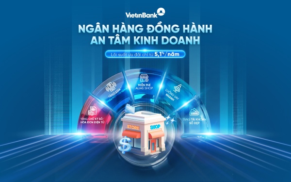 Chủ shop, tiểu thương “dễ thở” hơn khi VietinBank tung gói vay lãi suất từ 5,1%/năm Chủ shop, tiểu thương “dễ thở” hơn khi VietinBank tung gói vay lãi suất từ 5,1%/năm