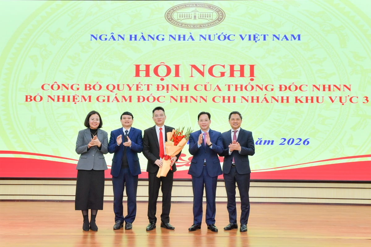 Bổ nhiệm Giám đốc Ngân hàng Nhà nước Chi nhánh Khu vực 3