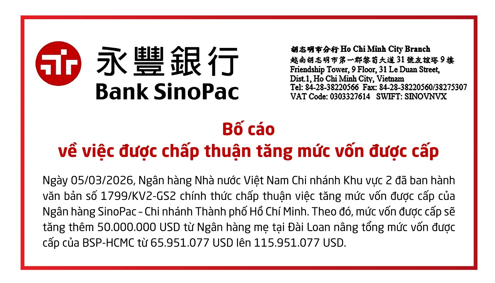 Ngân hàng SinoPac Chi nhánh Thành phố Hồ Chí Minh được chấp thuận tăng vốn Ngân hàng SinoPac Chi nhánh Thành phố Hồ Chí Minh được chấp thuận tăng vốn