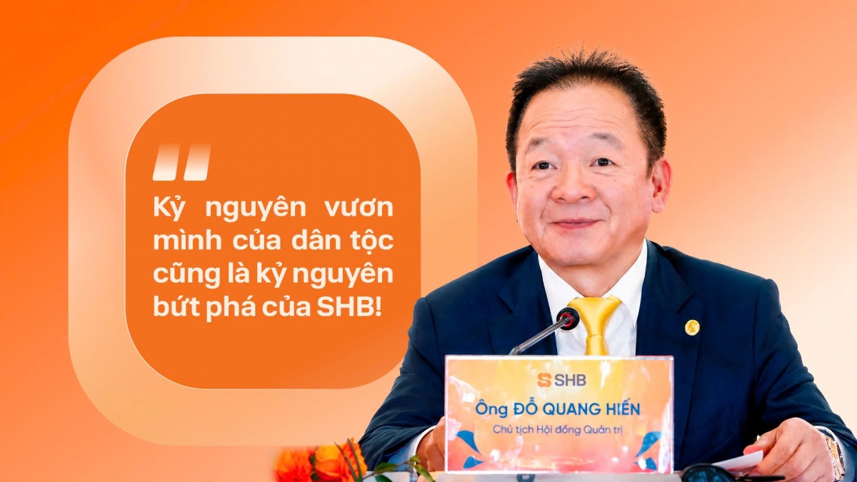Những câu nói ấn tượng của Chủ tịch HĐQT SHB Đỗ Quang Hiển tại ĐHĐCĐ 2026 Những câu nói ấn tượng của Chủ tịch HĐQT SHB Đỗ Quang Hiển tại ĐHĐCĐ 2026