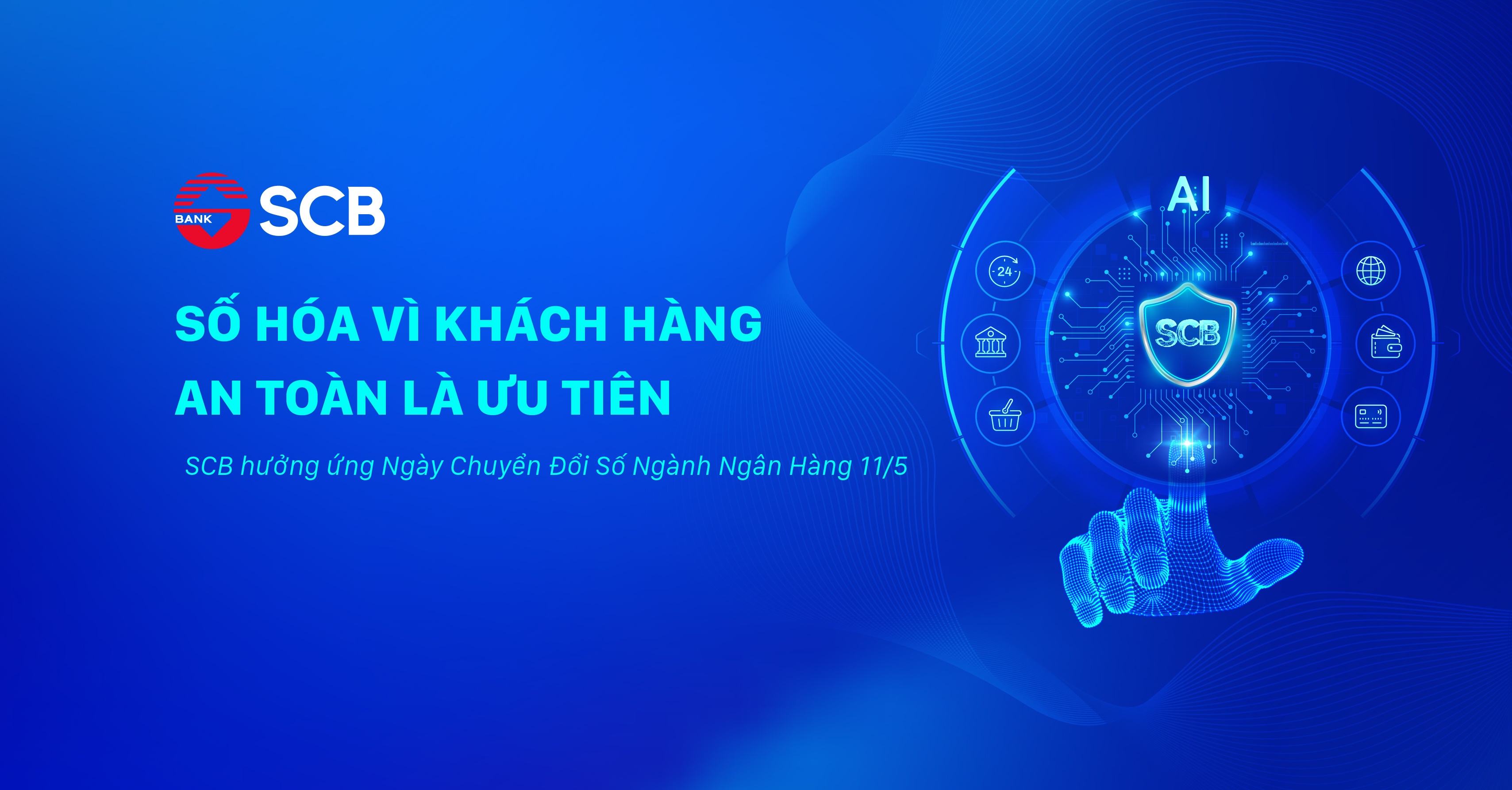 SCB tích cực hưởng ứng ngày chuyển đổi số ngành ngân hàng 11/5 SCB tích cực hưởng ứng ngày chuyển đổi số ngành ngân hàng 11/5