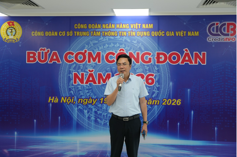 Đổi mới triển khai chương trình “Bữa cơm công đoàn” năm 2026 tại Trung tâm thông tin tín dụng Quốc gia Việt Nam (CIC) Đổi mới triển khai chương trình “Bữa cơm công đoàn” năm 2026 tại Trung tâm thông tin tín dụng Quốc gia Việt Nam (CIC)