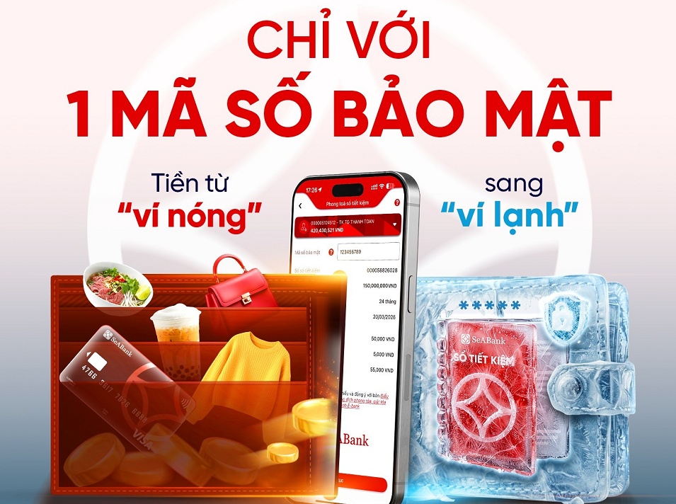 SeABank tăng lớp bảo vệ tiền gửi online trước lừa đảo công nghệ cao