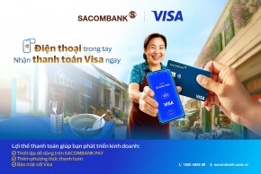 “Chấp nhận thanh toán thẻ Visa”: Nhận thanh toán ngay trên ứng dụng SACOMBANK PAY