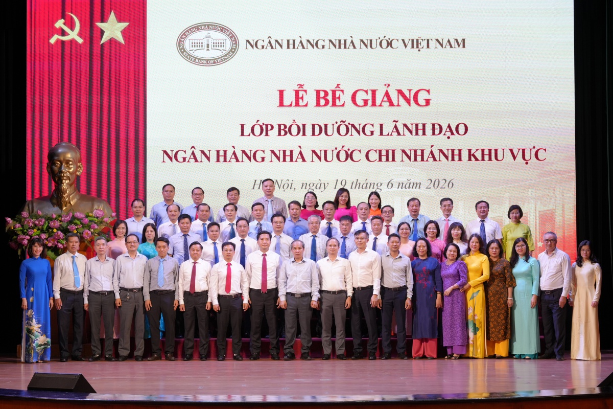 Bế giảng lớp bồi dưỡng lãnh đạo NHNN chi nhánh khu vực: Nâng cao năng lực đội ngũ cán bộ trong giai đoạn mới