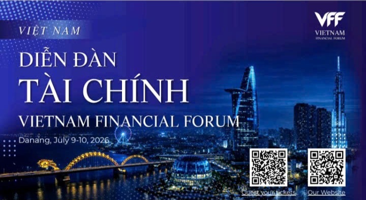 Diễn đàn Tài chính Việt Nam 2026: Thúc đẩy kết nối tài chính toàn cầu và đổi mới tại Việt Nam
