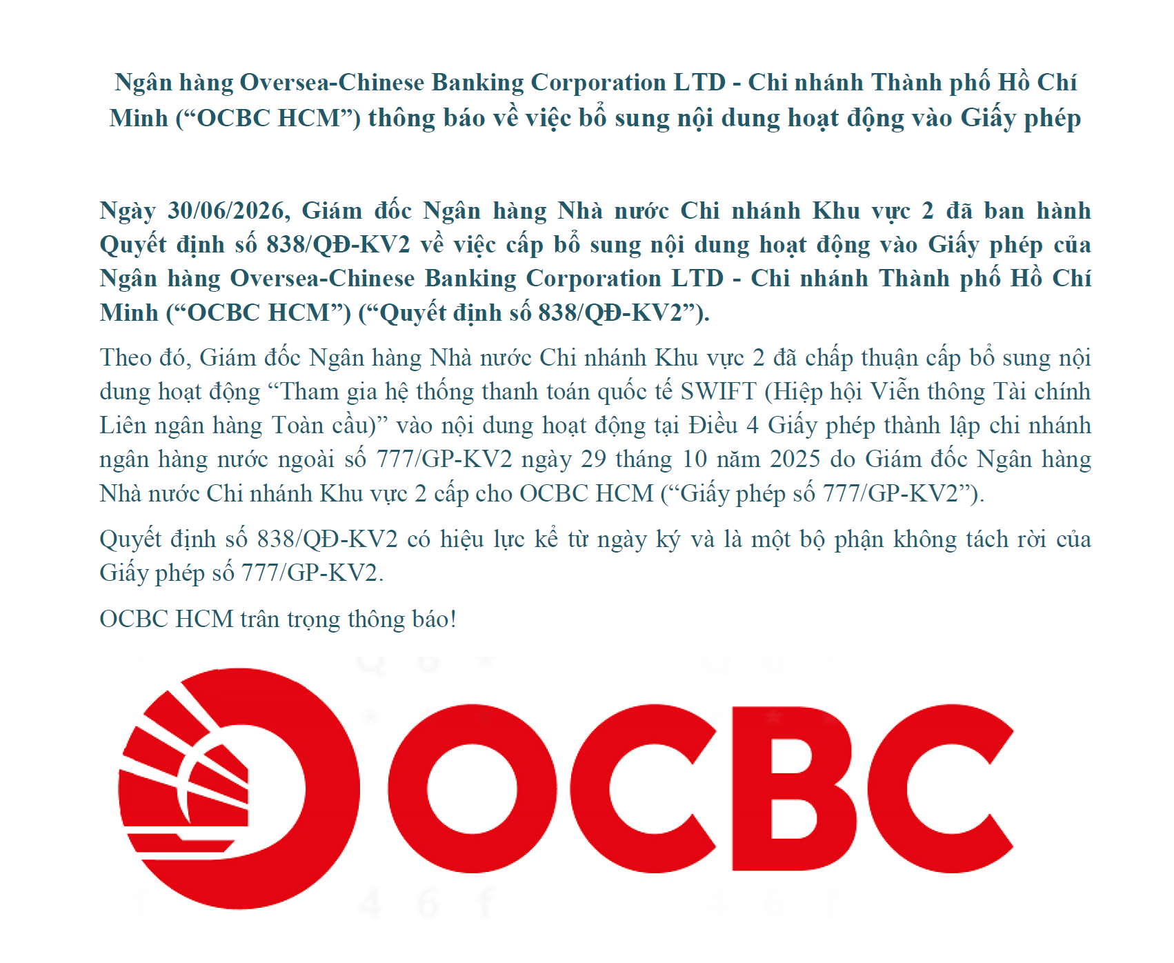 Ngân hàng Oversea-Chinese Banking Corporation LTD - Chi nhánh Thành phố Hồ Chí Minh thông báo về việc bổ sung nội dung hoạt động vào Giấy Ngân hàng Oversea-Chinese Banking Corporation LTD - Chi nhánh Thành phố Hồ Chí Minh thông báo về việc bổ sung nội dung hoạt động vào Giấy