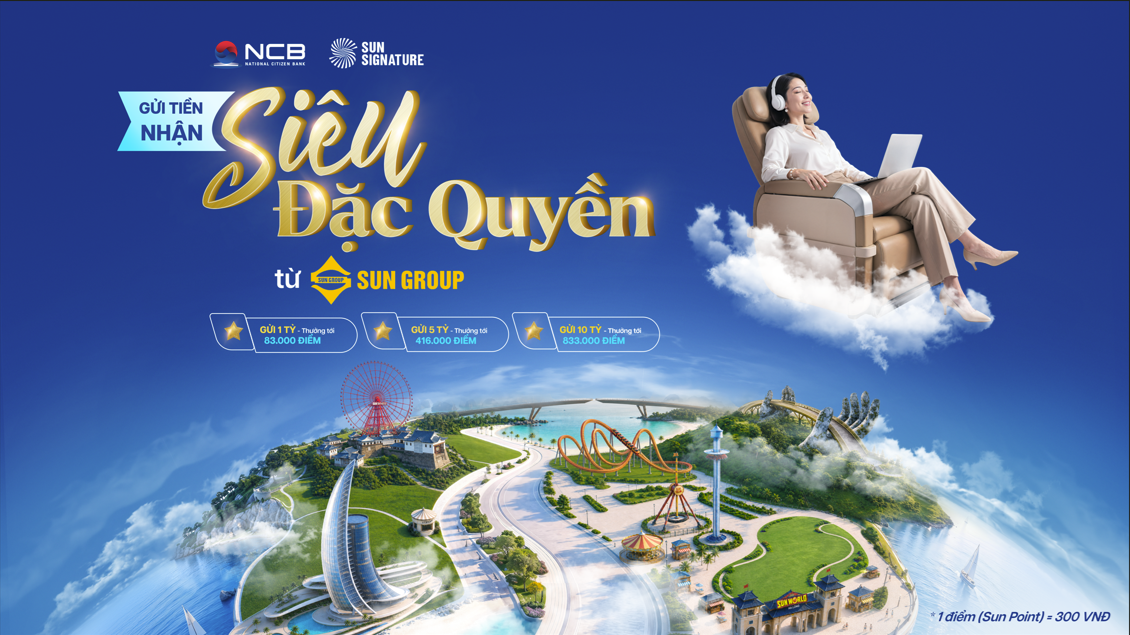 NCB Signature Savings mang đến một cách tiếp cận hoàn toàn mới trong quản lý tài sản NCB Signature Savings mang đến một cách tiếp cận hoàn toàn mới trong quản lý tài sản
