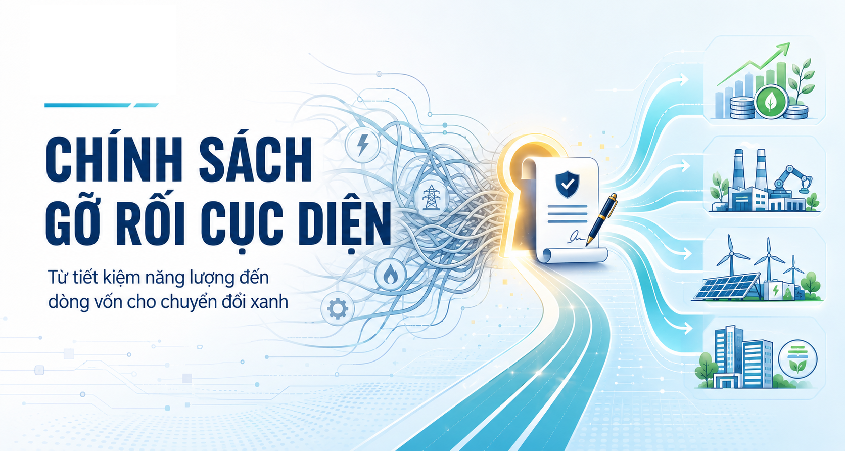 [Emagazine] Tiết kiệm năng lượng: Mở cửa ra biển lớn - Bài 1
