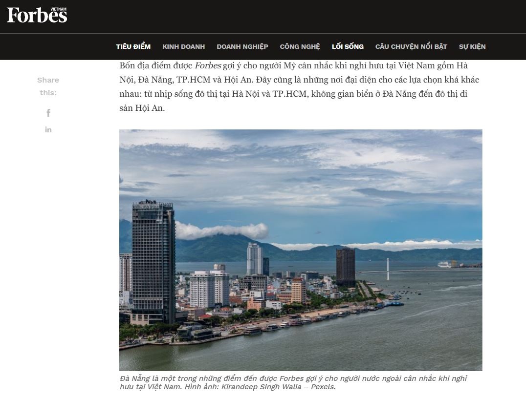 Forbes chọn Đà Nẵng là top điểm đến cho người trung niên nước ngoài an cư. Bên cạnh đó là nhóm các lãnh đạo ngành khách sạn làm việc ở dọc bãi biển và các chuyên gia điều hành ở các khu công nghiệp. Forbes chọn Đà Nẵng là top điểm đến cho người trung niên nước ngoài an cư. Bên cạnh đó là nhóm các lãnh đạo ngành khách sạn làm việc ở dọc bãi biển và các chuyên gia điều hành ở các khu công nghiệp.