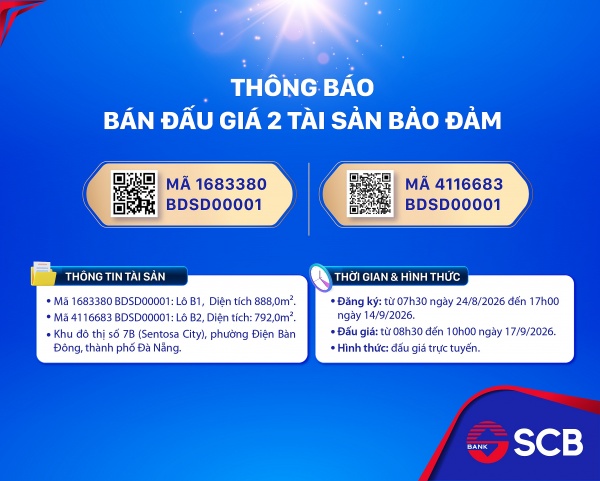 SCB bán đấu giá 02 bất động sản tại Đà Nẵng, tiếp tục đẩy mạnh xử lý tài sản bảo đảm