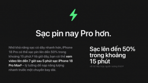 iPhone 18 Pro Max sạc 15 phút lên 50%, điểm đáng chú ý với người dùng bận rộn