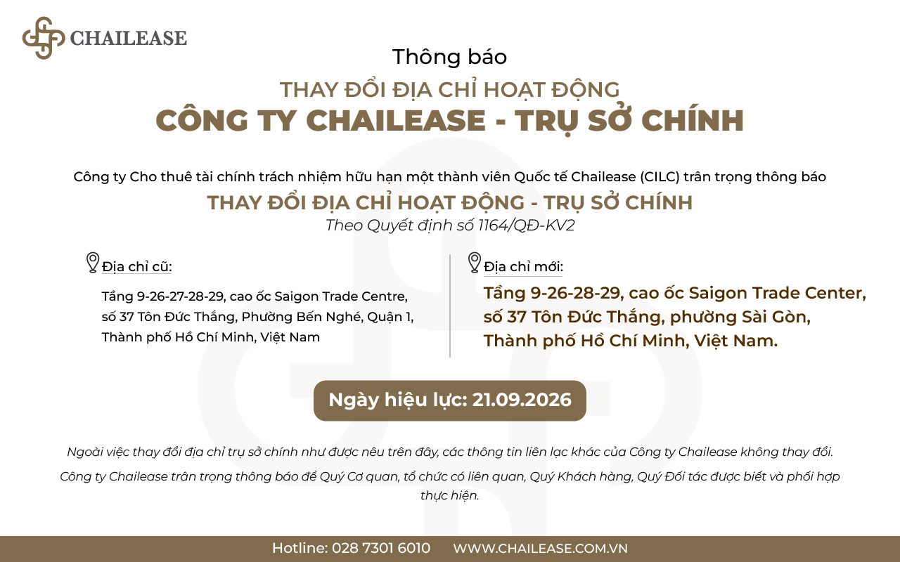 Chailease Việt Nam thông báo về việc thay đổi địa chỉ hoạt động tại trụ sở chính 2026