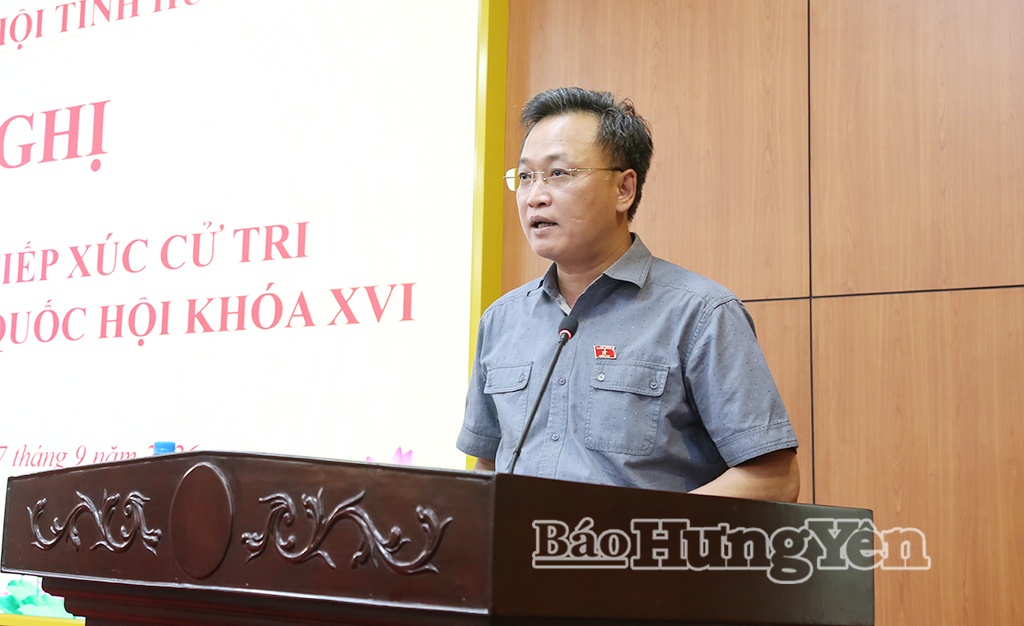 Đại biểu Quốc hội tỉnh Hưng Yên tiếp xúc cử tri trước Kỳ họp thứ 2 Đại biểu Quốc hội tỉnh Hưng Yên tiếp xúc cử tri trước Kỳ họp thứ 2