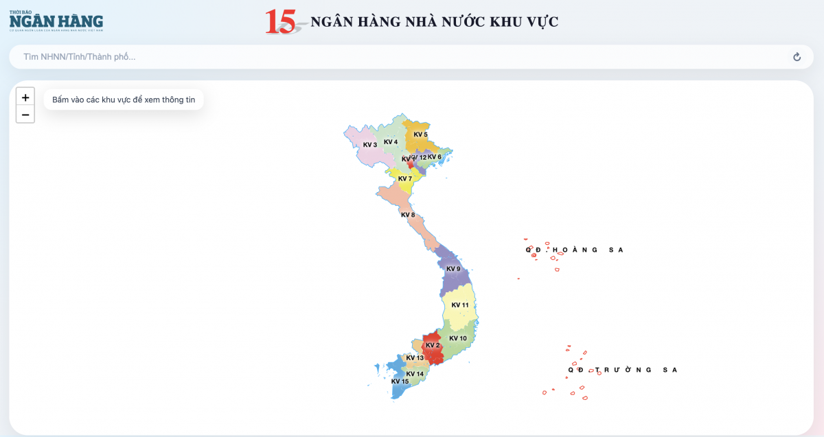 Bản đồ số 15 NHNN khu vực: Tăng khả năng tiếp cận dịch vụ ngân hàng Bản đồ số 15 NHNN khu vực: Tăng khả năng tiếp cận dịch vụ ngân hàng