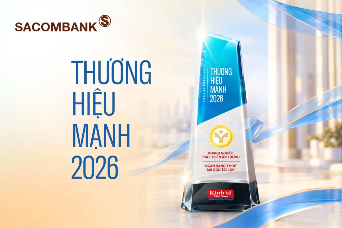 SACOMBANK được vinh danh thương hiệu mạnh: Vững nội lực, kiến tạo giá trị bền vững SACOMBANK được vinh danh thương hiệu mạnh: Vững nội lực, kiến tạo giá trị bền vững