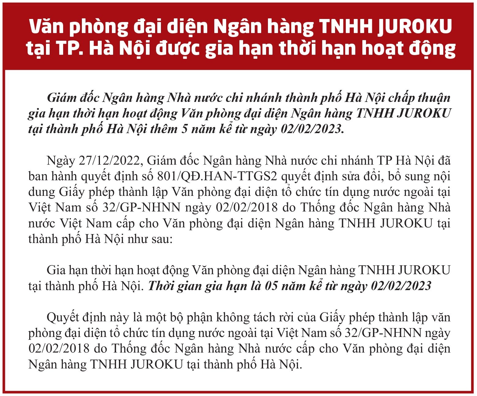 Văn phòng đại diện Ngân hàng TNHH JUROKU tại Hà Nội được gia hạn hoạt động