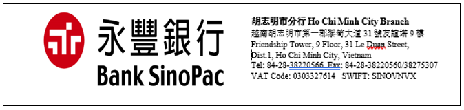 Ngân hàng SinoPac - Chi nhánh TP. HCM thay đổi địa chỉ trụ sở