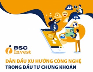 BSC i-Invest - Bí quyết để đầu tư chứng khoán thành công