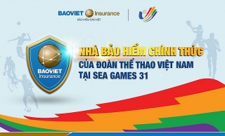 Bảo hiểm Bảo Việt: Nhà tài trợ bảo hiểm chính thức tại SEA Games 31